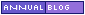 Annual Blog